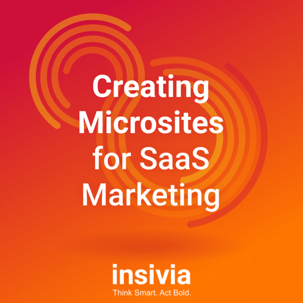 Creating Microsites for Software Company Marketing