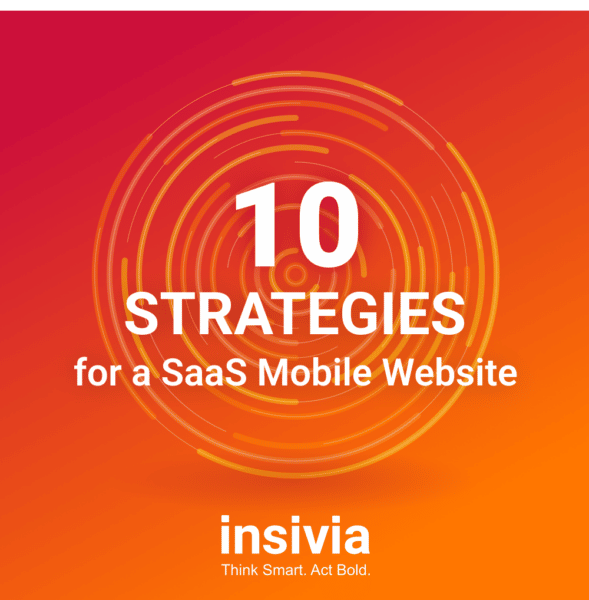 Top 10 Strategies for a SaaS Mobile Website