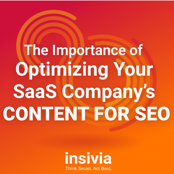 The Importance of Optimizing Your Software Company Content for SEO