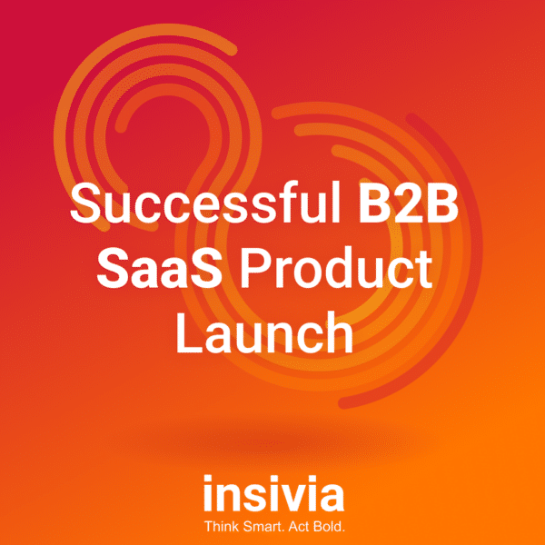 Successful B2B SaaS Product Launch