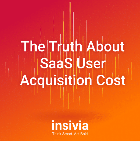 The Truth About SaaS User Acquisition Cost: What is it and Why Does it Matter?