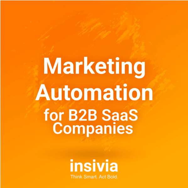 Marketing Automation for B2B SaaS Companies