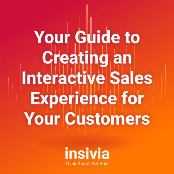 Your Guide to Creating an Interactive Sales Experience for Your Customers