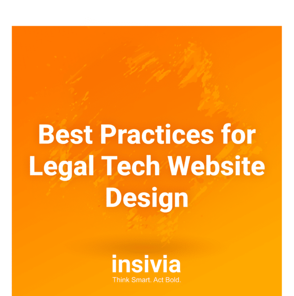 Best Practices for Legal Tech Website Design