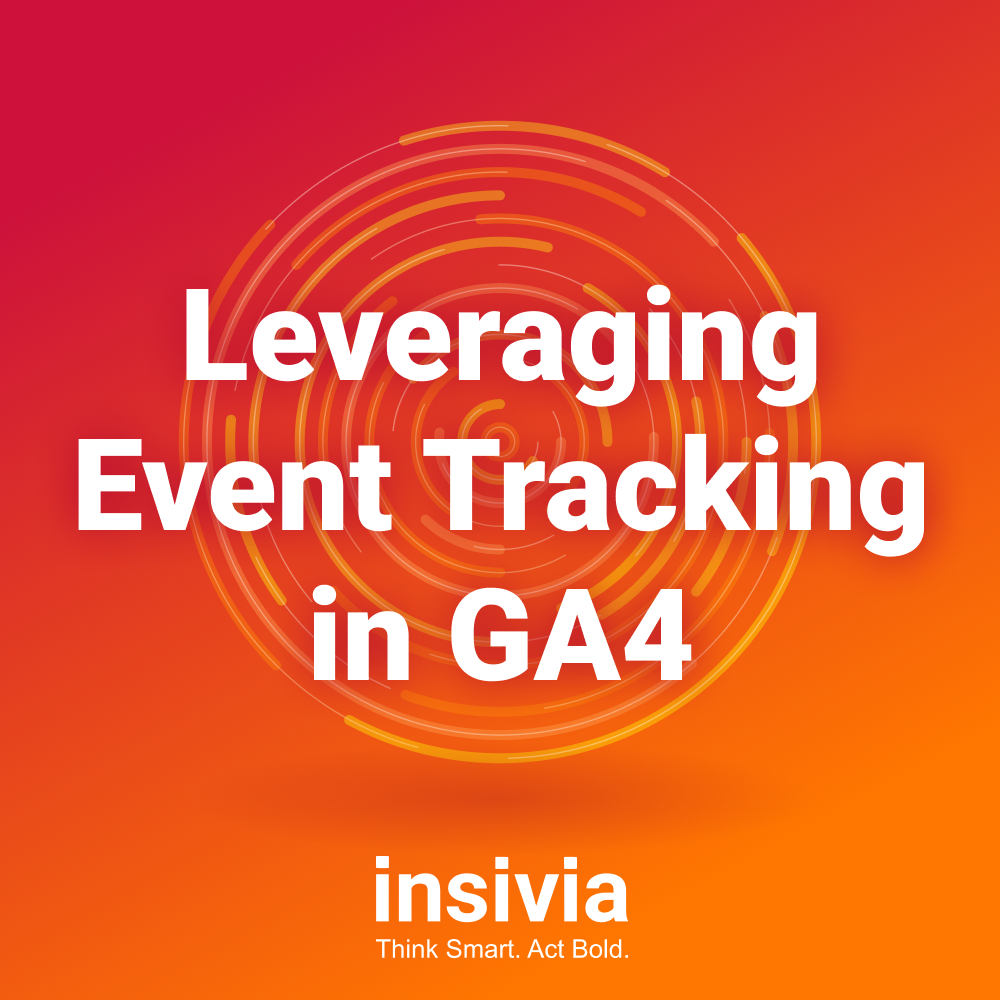 Leveraging Event Tracking in GA4