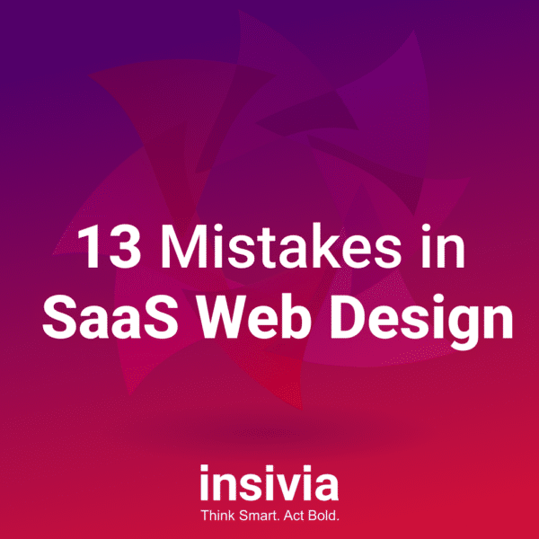 13 Mistakes in SaaS Website Design