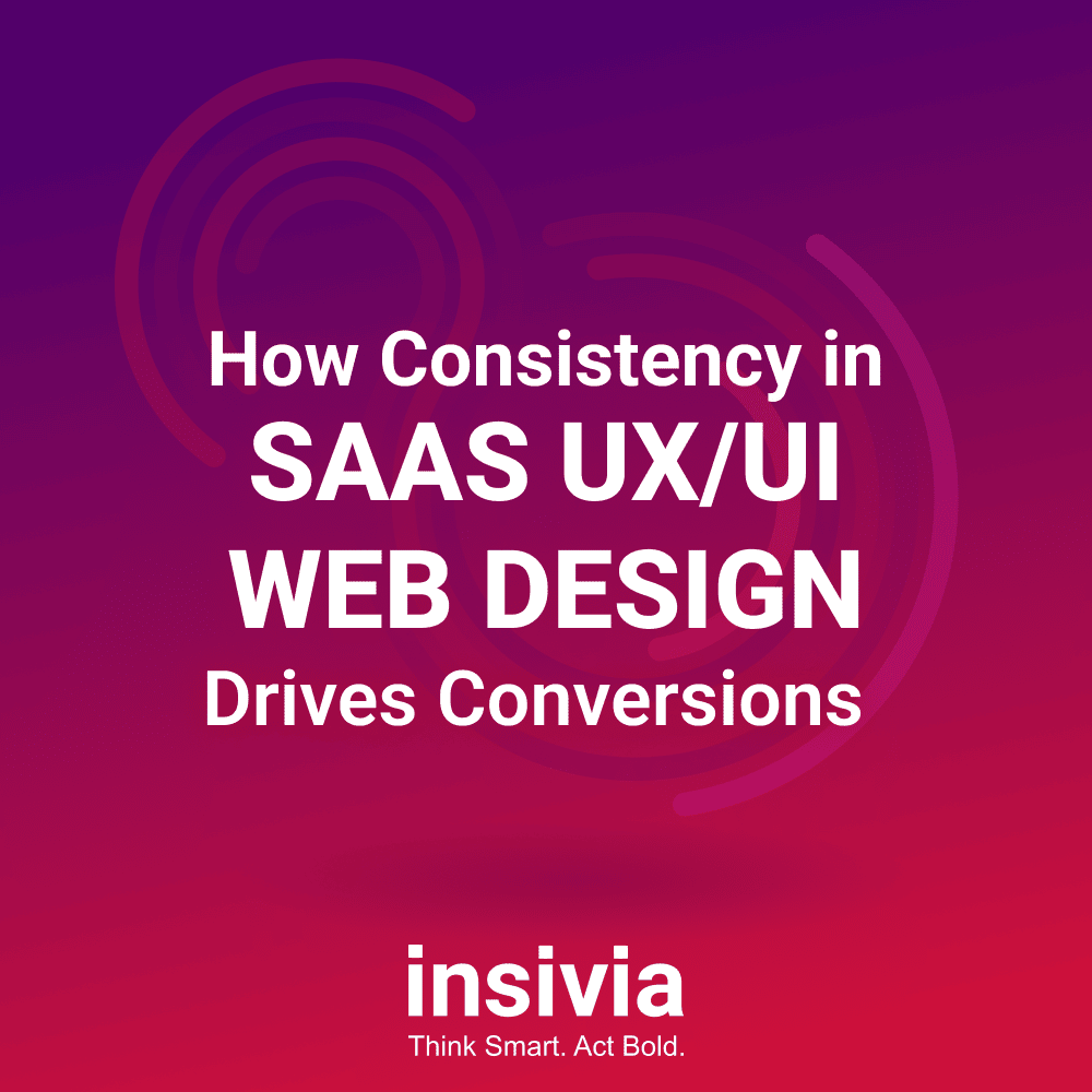SaaS Website Design Consistency for Conversion